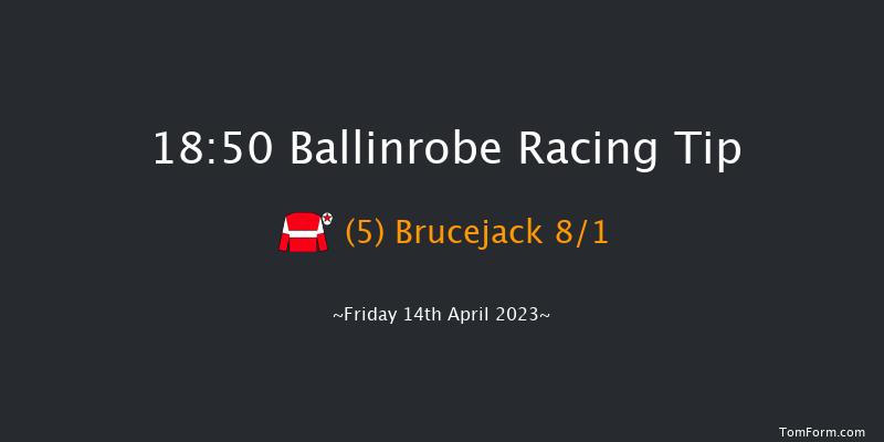 Ballinrobe 18:50 Handicap Hurdle 22f Mon 22nd Aug 2022