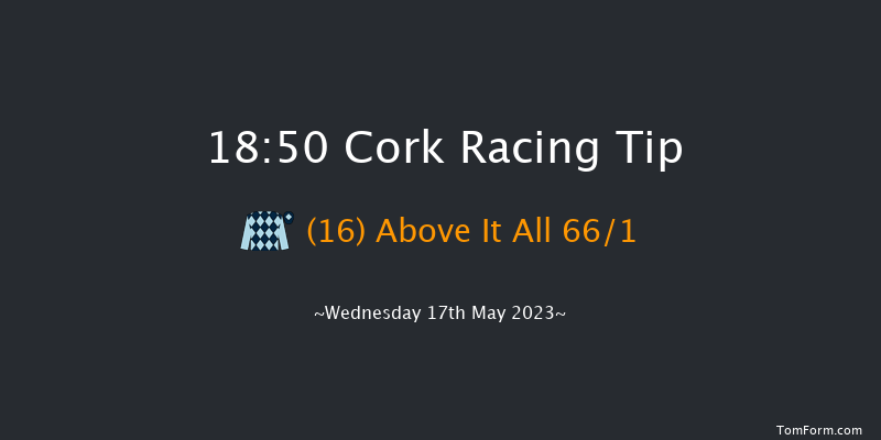 Cork 18:50 Handicap 7f Sat 6th May 2023