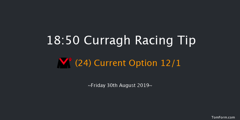Curragh 18:50 Handicap 8f Fri 23rd Aug 2019