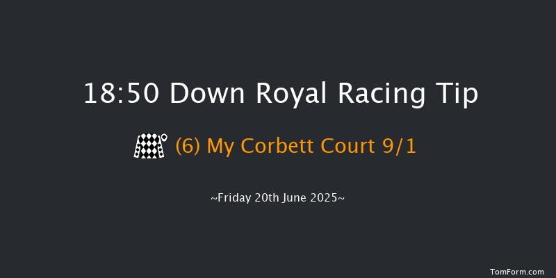 Down Royal 18-50 7f Fri 30th May 2025