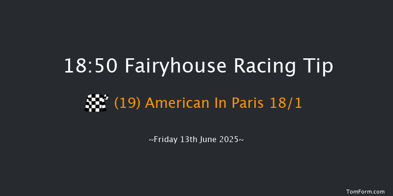 Fairyhouse 18-50 6f Fri 6th Jun 2025