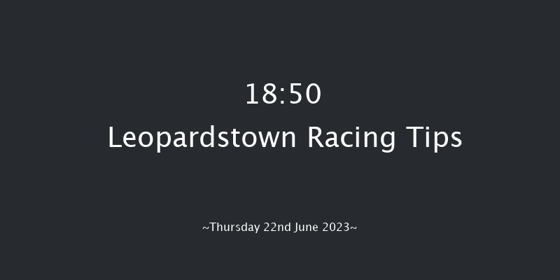 Leopardstown 18:50 Handicap 8f Thu 15th Jun 2023