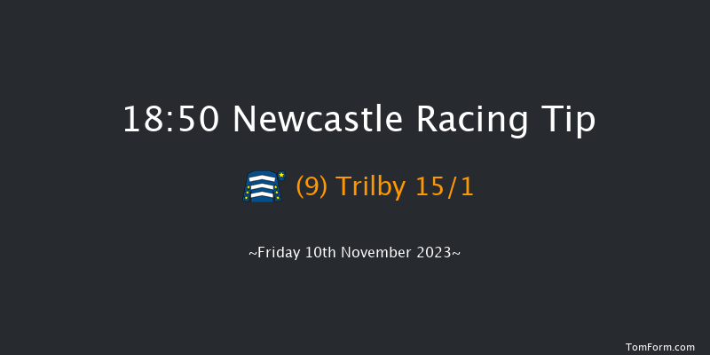 Newcastle 18:50 Handicap (Class 4) 6f Tue 7th Nov 2023