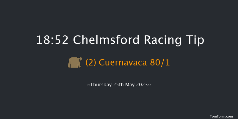 Chelmsford 18:52 Stakes (Class 4) 8f Thu 11th May 2023