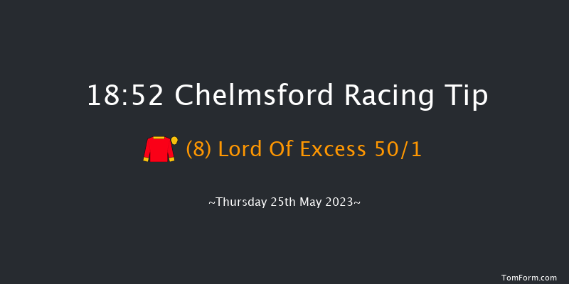 Chelmsford 18:52 Stakes (Class 4) 8f Thu 11th May 2023