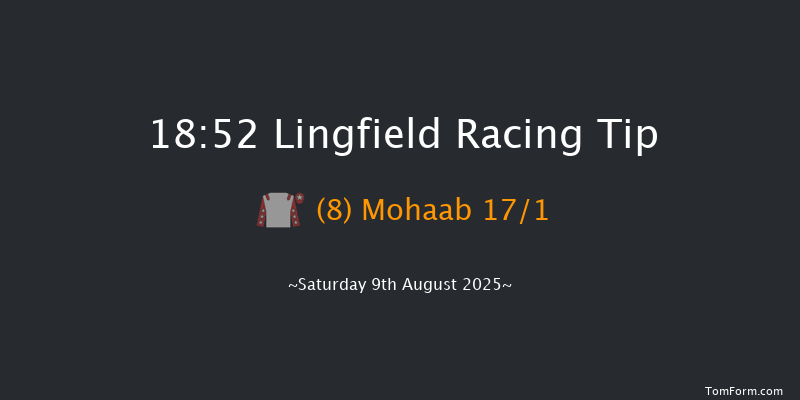 Lingfield 18-52 (Class 5) 7f Mon 4th Aug 2025