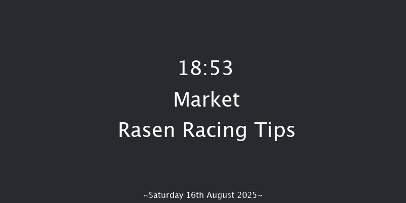 Market Rasen 18-53 (Class 5) 21f Sat 19th Jul 2025