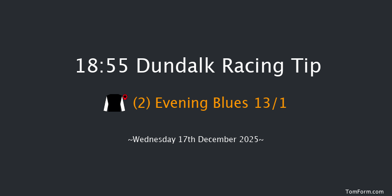 Dundalk 18-55 8f Fri 12th Dec 2025