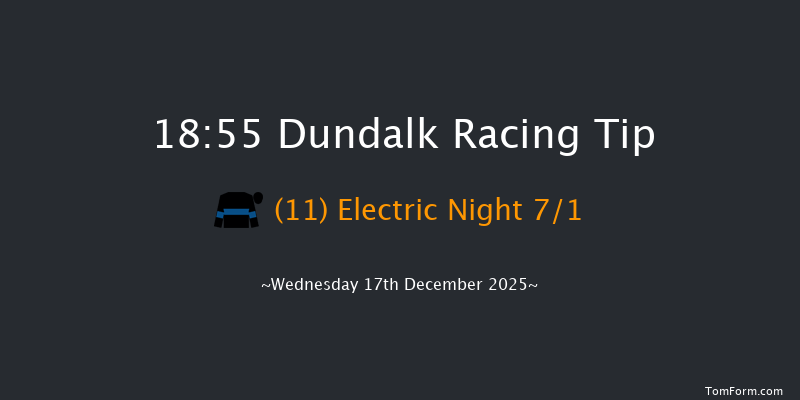 Dundalk 18-55 8f Fri 12th Dec 2025