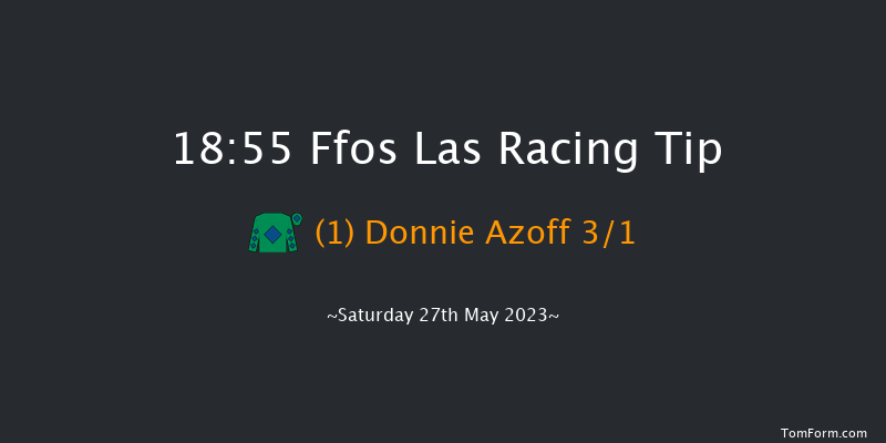 Ffos Las 18:55 Handicap Chase (Class 4) 16f Mon 22nd May 2023