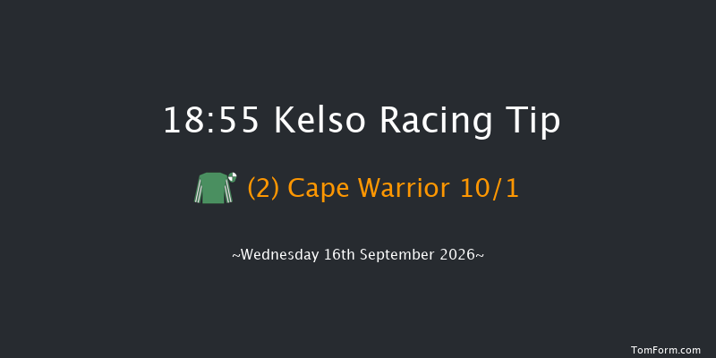 Kelso 18-55 (Class 4) 16f Sun 24th May 2026