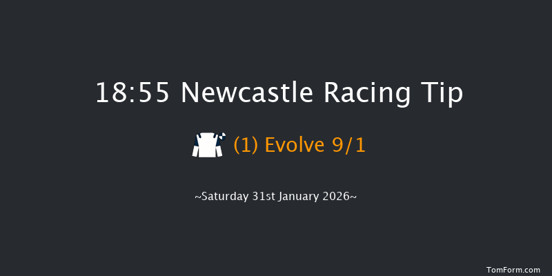 Newcastle 18-55 (Class 6) 6f Tue 27th Jan 2026