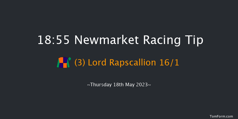 Newmarket 18:55 Handicap (Class 4) 7f Sun 7th May 2023