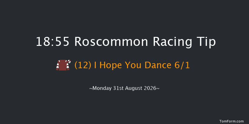 Roscommon 18-55 12f Tue 18th Aug 2026