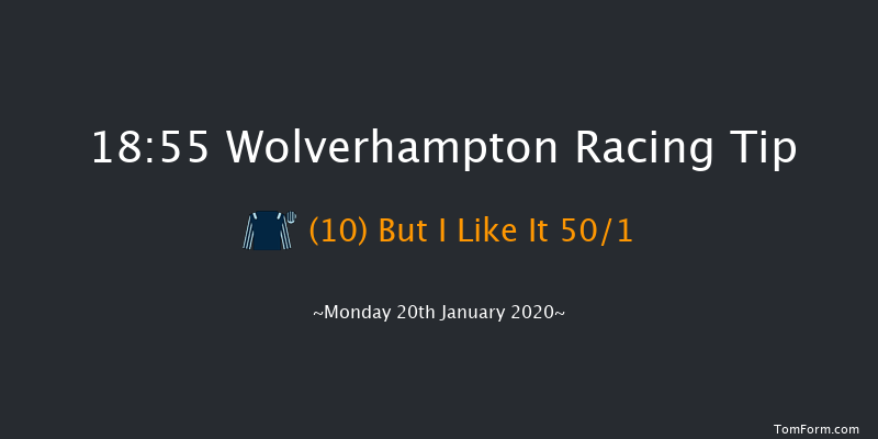 Wolverhampton 18:55 Handicap (Class 6) 12f Sun 19th Jan 2020