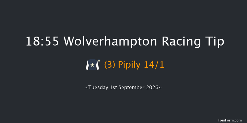 Wolverhampton 18-55 (Class 5) 9f Wed 26th Aug 2026