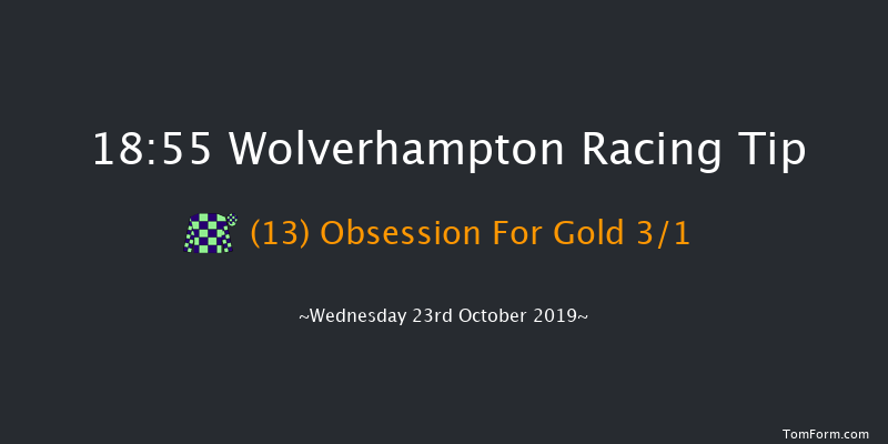 Wolverhampton 18:55 Stakes (Class 6) 6f Sat 19th Oct 2019