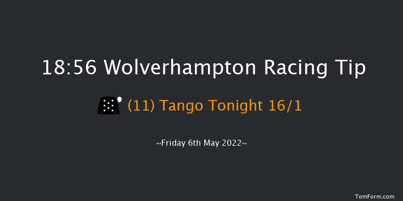 Wolverhampton 18:56 Stakes (Class 5) 7f Fri 29th Apr 2022