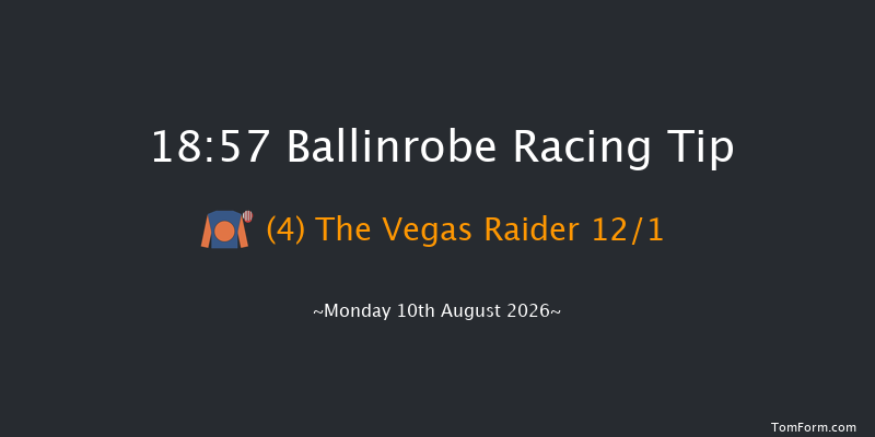 Ballinrobe 18-57 16f Tue 21st Jul 2026