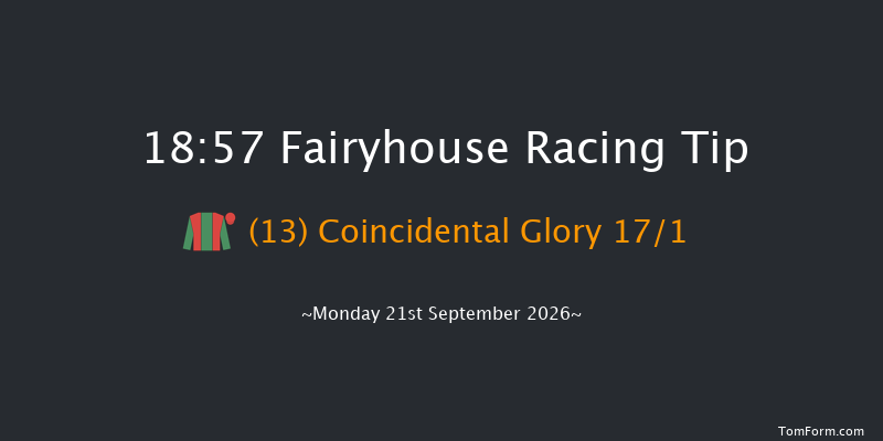 Fairyhouse 18-57 6f Wed 8th Jul 2026