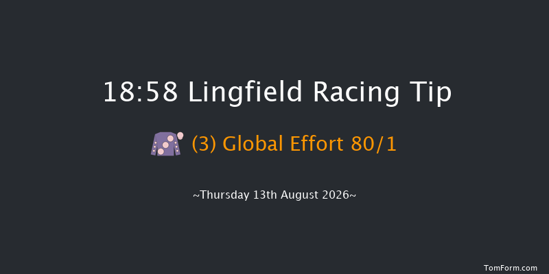 Lingfield 18-58 (Class 6) 6f Tue 11th Aug 2026