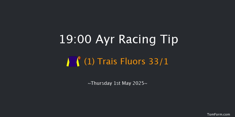 Ayr 19-00 (Class 6) 7f Mon 28th Apr 2025