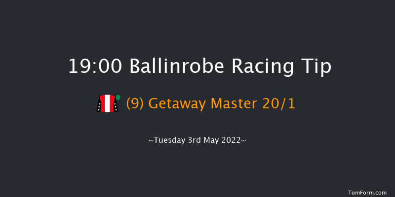 Ballinrobe 19:00 Handicap Hurdle 21f Fri 8th Apr 2022