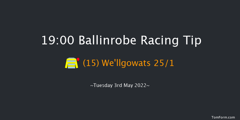 Ballinrobe 19:00 Handicap Hurdle 21f Fri 8th Apr 2022