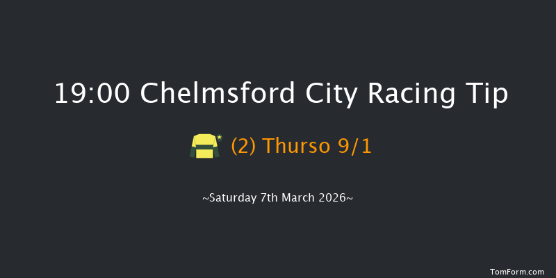 Chelmsford City 19-00 (Class 5) 6f Thu 26th Feb 2026