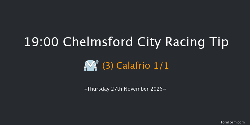 Chelmsford City 19-00 (Class 6) 6f Wed 26th Nov 2025