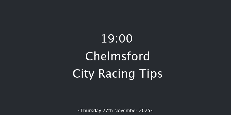 Chelmsford City 19-00 (Class 6) 6f Wed 26th Nov 2025