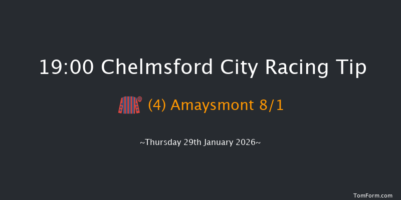 Chelmsford City 19-00 (Class 6) 7f Thu 15th Jan 2026