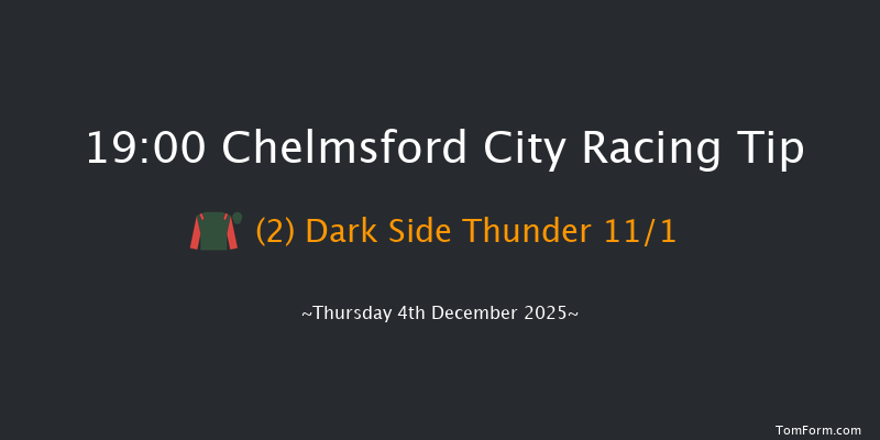 Chelmsford City 19-00 (Class 5) 6f Thu 27th Nov 2025