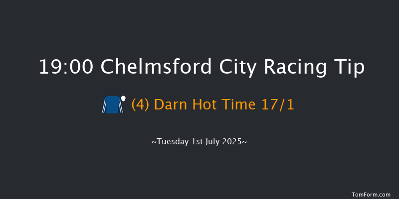 Chelmsford City 19-00 (Class 5) 7f Thu 19th Jun 2025