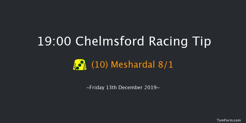Chelmsford 19:00 Handicap (Class 7) 6f Thu 12th Dec 2019