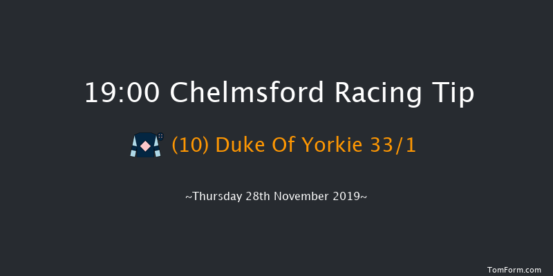 Chelmsford 19:00 Handicap (Class 6) 13f Mon 25th Nov 2019