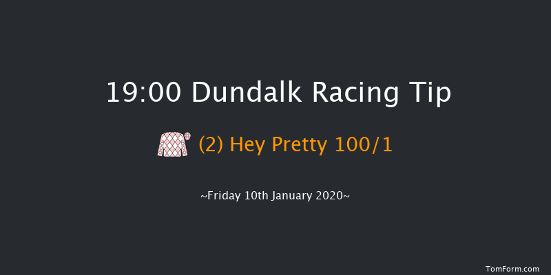 Dundalk 19:00 Stakes 8f Fri 3rd Jan 2020