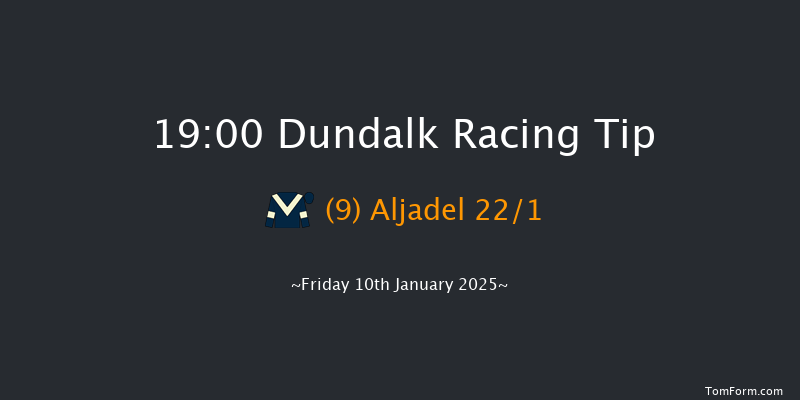 Dundalk  19:00 Handicap 8f Fri 20th Dec 2024