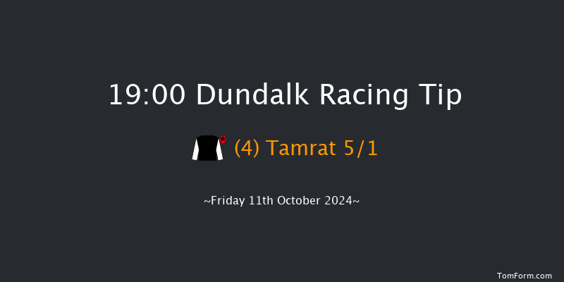 Dundalk  19:00 Handicap 8f Fri 4th Oct 2024