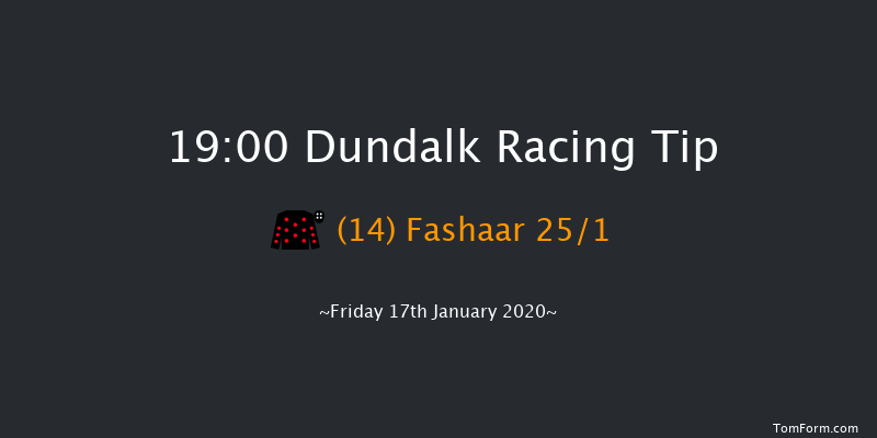 Dundalk 19:00 Handicap 8f Fri 10th Jan 2020