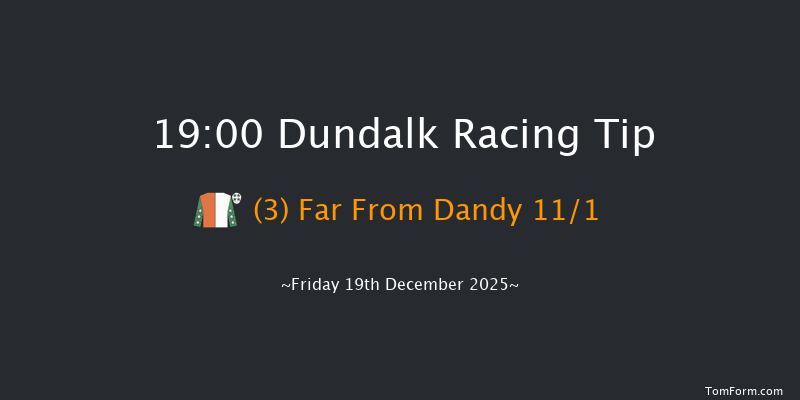 Dundalk 19-00 8f Wed 17th Dec 2025