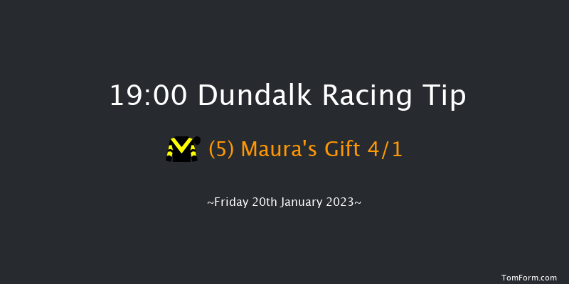 Dundalk 19:00 Handicap 12f Wed 18th Jan 2023