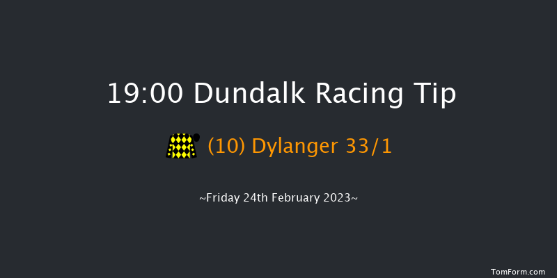 Dundalk 19:00 Handicap 11f Fri 17th Feb 2023