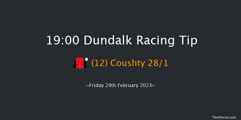 Dundalk 19:00 Handicap 11f Fri 17th Feb 2023
