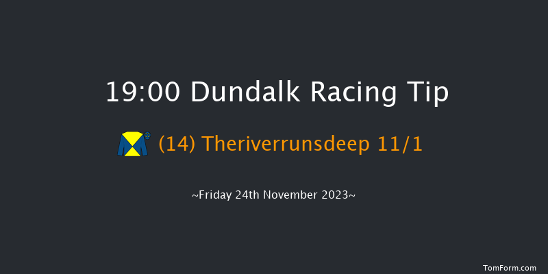 Dundalk 19:00 Handicap 6f Wed 22nd Nov 2023