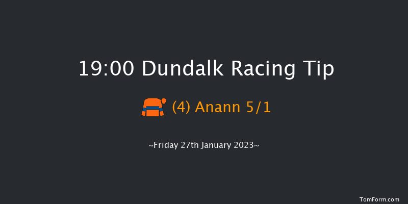 Dundalk 19:00 Stakes 6f Fri 20th Jan 2023
