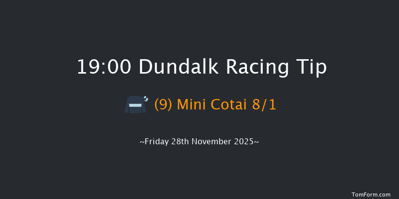 Dundalk 19-00 6f Wed 26th Nov 2025