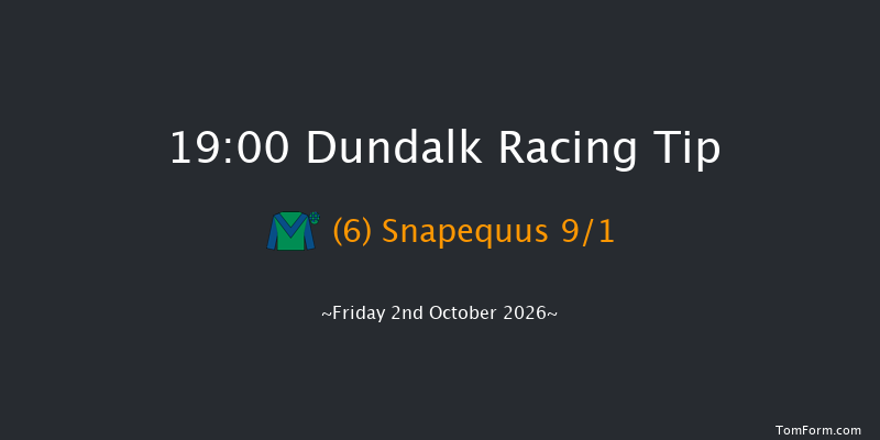 Dundalk 19-00 7f Fri 25th Sep 2026