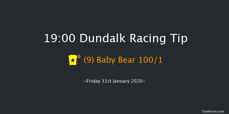 Dundalk 19:00 Maiden 8f Fri 24th Jan 2020