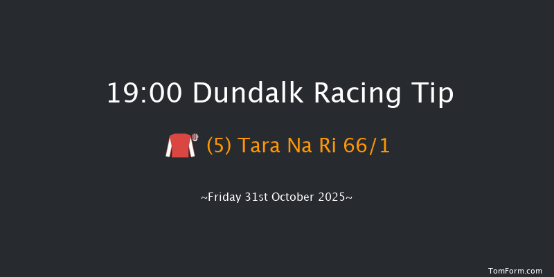 Dundalk 19-00 8f Wed 29th Oct 2025